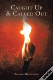 Capa do artigo Caught Up & Called Out