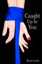 Caught Up In You - Preview