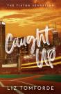 Caught Up - Preview