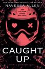 Caught Up - Preview