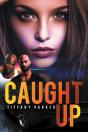 Caught Up - Preview