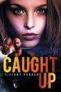 Caught Up - Preview
