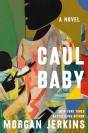 Caul Baby - Preview