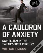 Cauldron Of Anxiety, A