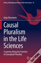 Causal Pluralism In The Life Sciences