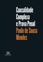 Causalidade Complexa e Prova Penal - Preview