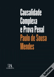 Capa do artigo Causalidade Complexa e Prova Penal