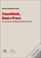 Causalidade, Dano e Prova