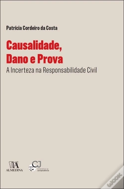 Capa do artigo Causalidade, Dano e Prova