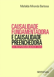 Capa do artigo Causalidade Fundamentadora e Causalidade Preenchedora da Responsabilidade Civil