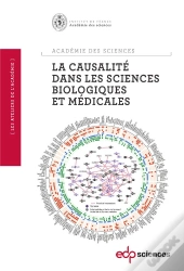 Causalite Dans Les Sciences (La)