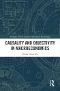 Causality And Objectivity In Macroeconomics - Preview