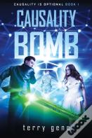 Causality Bomb