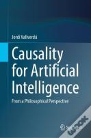 Causality For Artificial Intelligence