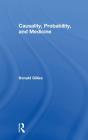 Causality, Probability, And Medicine - Preview
