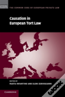 Causation In European Tort Law