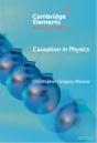Causation In Physics - Preview