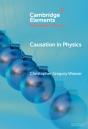 Causation In Physics - Preview