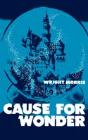 Cause For Wonder - Preview