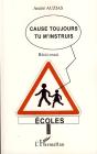 Cause Toujours Tu M'Instruis - Preview
