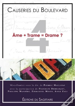 Capa do artigo Causeries Du Boulevard 2010 - Ame + Trame = Drame ?