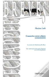 Causeries Entre Objets Consentants