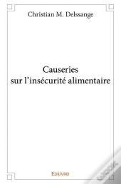Causeries Sur L'Insécurité Alimentaire