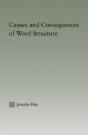 Causes And Consequences Of Word Structure - Preview