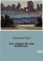 Causes De Nos Malheurs - Preview