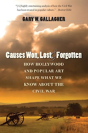 Causes Won, Lost, And Forgotten - Preview