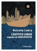 Cáustico Lunar seguido de Ghostkeeper