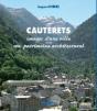 Cauterets ; Images D'Une Ville Et De Son Patrimoine Architectural - Preview