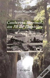 Capa do artigo Cauterets Thermal, Au Fil De L