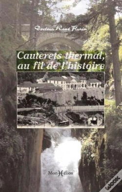 Capa do artigo Cauterets Thermal, Au Fil De L'Histoire