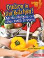 Caution In The Kitchen! - Preview