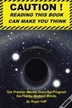 Capa do artigo Caution ! Reading This Book Can Make You Think: The Premier Mental Exercise Program For Flabby Modern Minds