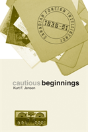 Cautious Beginnings - Preview