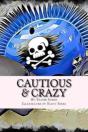 Cautious & Crazy - Preview