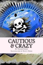 Cautious & Crazy
