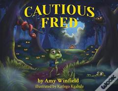 Cautious Fred