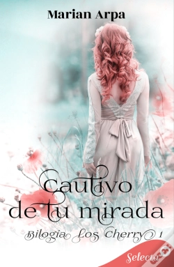 Capa do artigo Cautivo De Tu Mirada (Los Cherry 1)