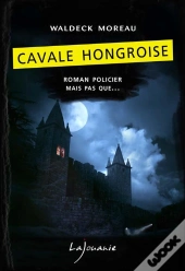 Cavale Hongroise