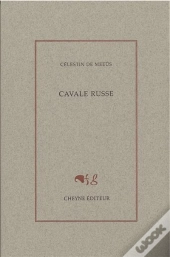 Cavale Russe