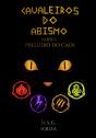Cavaleiros Do Abismo - Preview