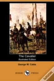 Capa do artigo Cavalier (Illustrated Edition) (Dodo Press)