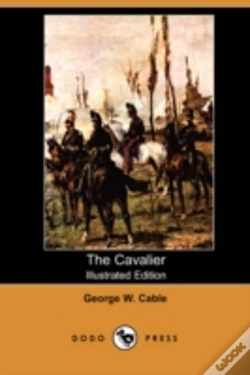 Capa do artigo Cavalier (Illustrated Edition) (Dodo Press)