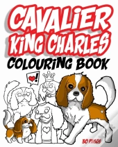 Cavalier King Charles Colouring Book