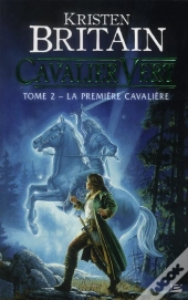 Cavalier Vert, T.2 : La Premiere Cavaliere