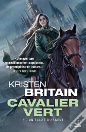 Cavalier Vert, T5 : Un Eclat D'Argent