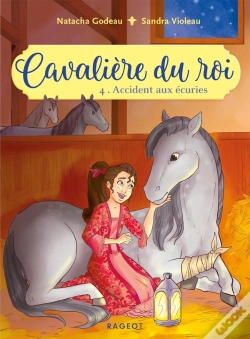 Capa do artigo Cavalière Du Roi Tome 4 : Accident Aux Écuries